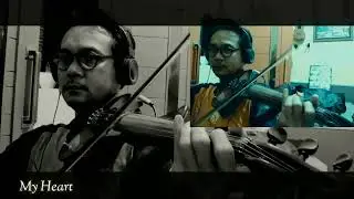 My Heart  (Acha & Irwansya) Violin Cover