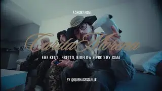 Eme Kei, IL Pretto, KidFlow - CaritaMorenA (Videoclip Oficial) 