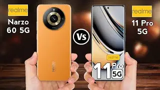 Realme Narzo 60 5G vs Realme 11 Pro 5G
