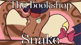 The Bookshop Snake [Coiling, Hypnosis & Cozy Peril][Now Available!][+Updates!]
