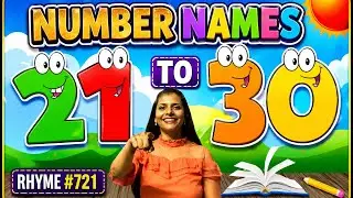 Rhyme 721 | Number Names 21-30 | Numbers | English Rhyme for Kids