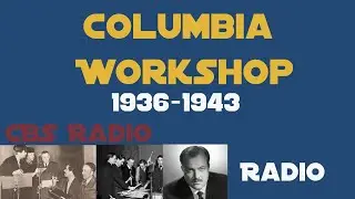 Columbia Workshop (1936) History of the American Patent System