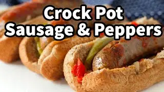 Slow Cooker Sausage & Peppers &ndash; Simple & Flavorful!