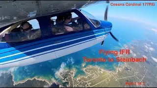 Flying our Cardinal RG from Burlington to Steinbach - Part #3 of 3