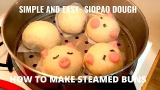 HOW TO MAKE SIOPAO ASADO (STEAMED BUNS) With PORK FILLING