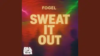 Sweat It Out