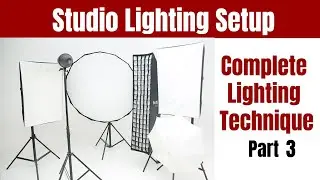 🆕Key And Fill Lighting ▶ Two Light Set Up - 👉 Learn Studio Lighting Setup - Part 3