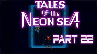 Tales of the Neon Sea Let's Play Gameplay - part 22 - Destiny Fire - ENG Commentary