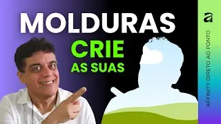 MOLDURAS no Affinity: O guia definitivo para criar Quadros de Imagem diferenciados