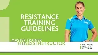 Resistance Training Guidelines