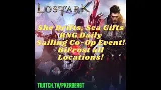 How to complete SHE DRIFTS SEA GIFTS! Daily Sailing Co-OP is RNG!! I Repeat, RNG! Lost ARK!