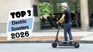 Top 3 Best Electric Scooters in 2026