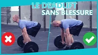 (RE)APPRENEZ LE DEADLIFT (1/2) ! Moins de blessures en activant les bons muscles en soulevé de terre