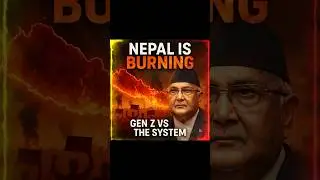 &ldquo;Nepal is Burning: Gen Z&rsquo;s Deadly Protest Turns Violent&rdquo;