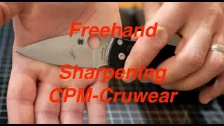 Sharpening CPM Cruwear | Spyderco Manix 2 Smooth G10
