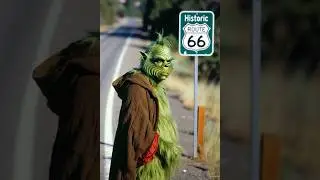 &ldquo;The Grinch Takes Route 66&hellip; and Finds the Grand Canyon&rdquo;