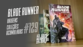 BLADE RUNNER - Origens | Cole&ccedil;&otilde;es Acumuladas #129 | Titan Comics