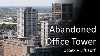 Abandoned Office Tower Urbex (Whitgift Centre)