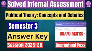 DU SOL| Internal Assessment |Political Theory: Concepts and Debates| Sem 3| Answer Key | 2025-26