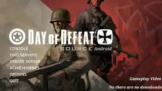 [Day of Defeat: Source] Android Gameplay