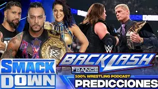 PREDICCIONES DE WWE BACKLASH 2024 / SMACKDOWN REVIEW 5/3/24