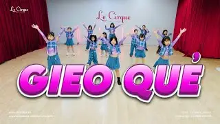 Gieo Quẻ Remix - Lớp Học Nhảy Toàn Quốc - GV: Trịnh Phương | 0906 216 232
