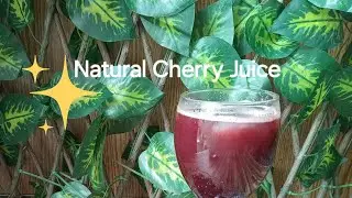 CherryJuice Recipe/Cherry Sharbat banany ka sahi tareqa