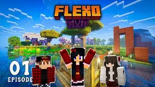 We Finally Started&hellip; ✨ | Minecraft Flexo SMP | Episode 01