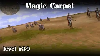 Magic Carpet: Level #39 Ar Zaljan | high-res | Gameplay