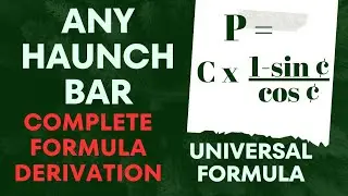 Haunch Bar Formula Full Derivation | First Time on Youtube | How to Calculate Haunch Bar Length