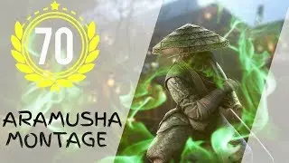 [FOR HONOR] [REP 70] HIGHEST REP ARAMUSHA MONTAGE