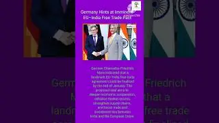 #EUIndiaFTA#IndiaEU#FreeTradeAgreement#GlobalTrade#EconomicDiplomacy#IndiaGermany