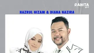 Rakita 107.9FM Interview - Hazrul Nizam & Diana Nazyra