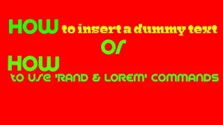 how to insert  dummy text or pharagraph in a word document
