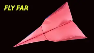 How to Make a Paper Plane That Flies for a Long Time! No Fail Method