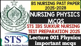 BS Nursing past paper 2025 | nursing mcqs |sts iba nursing past paper| sts iba nursing test syllabus