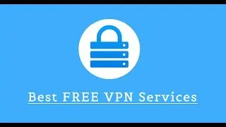 Access Foreign Content - How to connect to Free VPN and Access Foreign Content