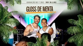 Gloss de Menta - Mateus Mohamed feat Tigrão | MM In Lake