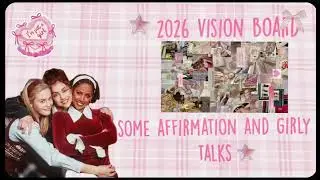 Glow, Grow & Manifest With Me | 2026 Vision Board 