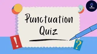 punctuation marks quiz/ english grammar quiz grade 4,5,6