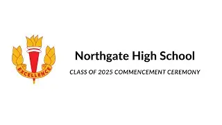 Northgate Graduation 2025
