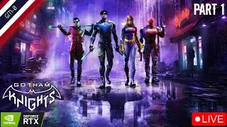 [LIVE ] Gotham Knights [MOD ภาษาไทย] | Part 1 (Ft.Atetic)