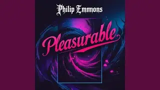Pleasurable (Original Mix)