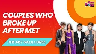 The Met Gala curse: Why celebrity couples break up after fashion's biggest night