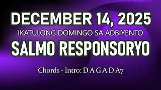 Salmo Responsoryo - December 14, 2025 - with chords