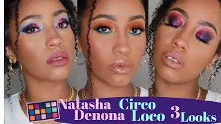 Summertime Fine... 3 Looks using Natasha Denona Circo Loco Palette