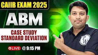 CAIIB Exam Preparation | CAIIB ABM Case Study | Standard Deviation Explained | by Arvind Sir