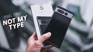 Google Pixel 7 Pro Review: The Best Phone I'll Never Buy.