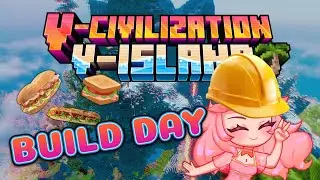 V-Civilization : V-Island BUILD DAY #VCiv Strawb The Builder Yes We Can