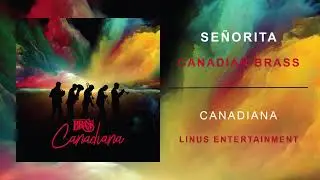 Canadian Brass - Señorita